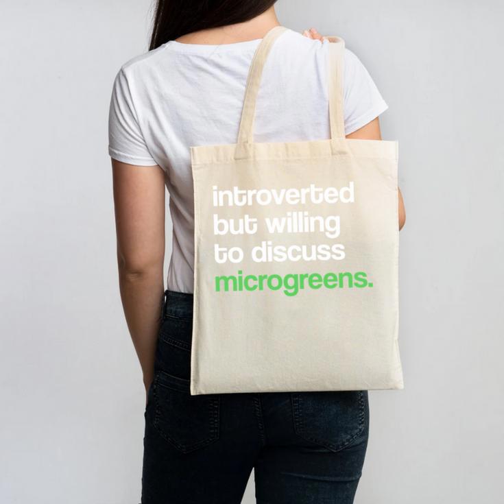 Introvert But Willing To Discuss Microgreens Urban Farming Canvas Tote Bag