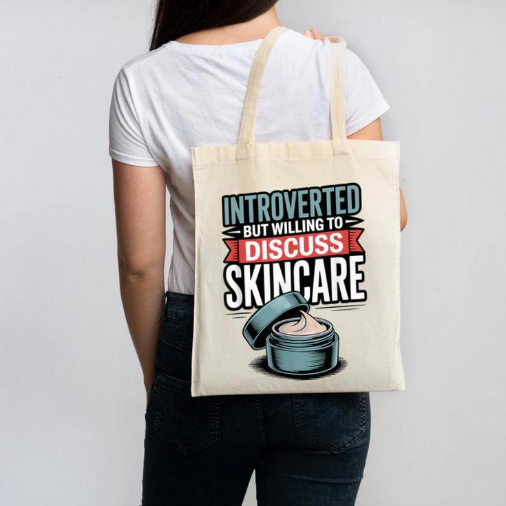 Introverted But Willing Discuss Skincare Canvas Tote Bag