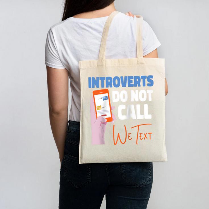 We Just Text Introvert For Quiet People Raglan Baseball Tee Canvas Tote Bag