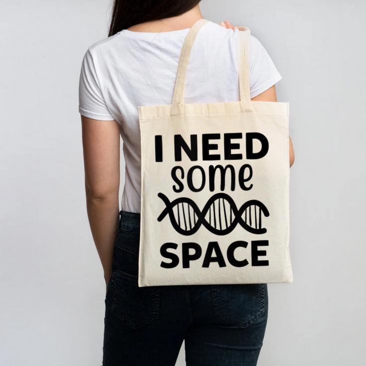 I Need Some Space Introvert Astronaut Science Canvas Tote Bag