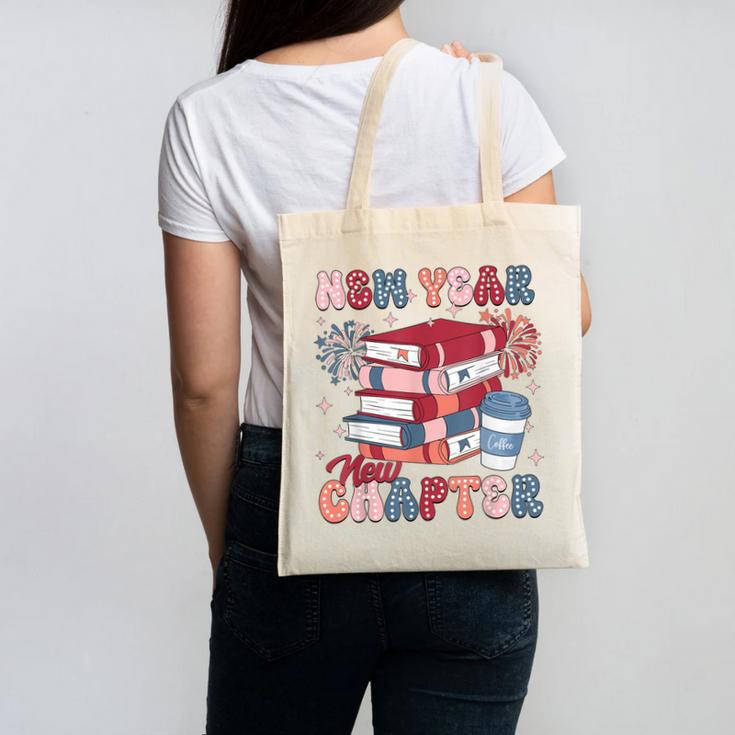 New Year New Chapter Happy New Year 2025 Book Lover Canvas Tote Bag