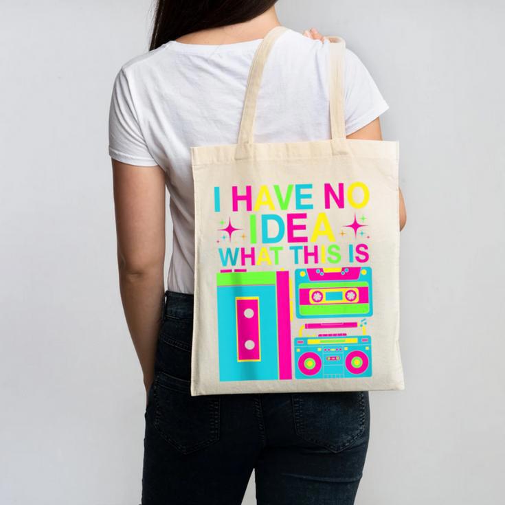 I Have No Idea What This Is Retro 70's 80's 90's Nostalgia Canvas Tote Bag