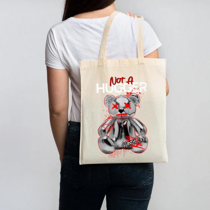 Not A Hugger Teddy Bear Antisocial Introvert Canvas Tote Bag