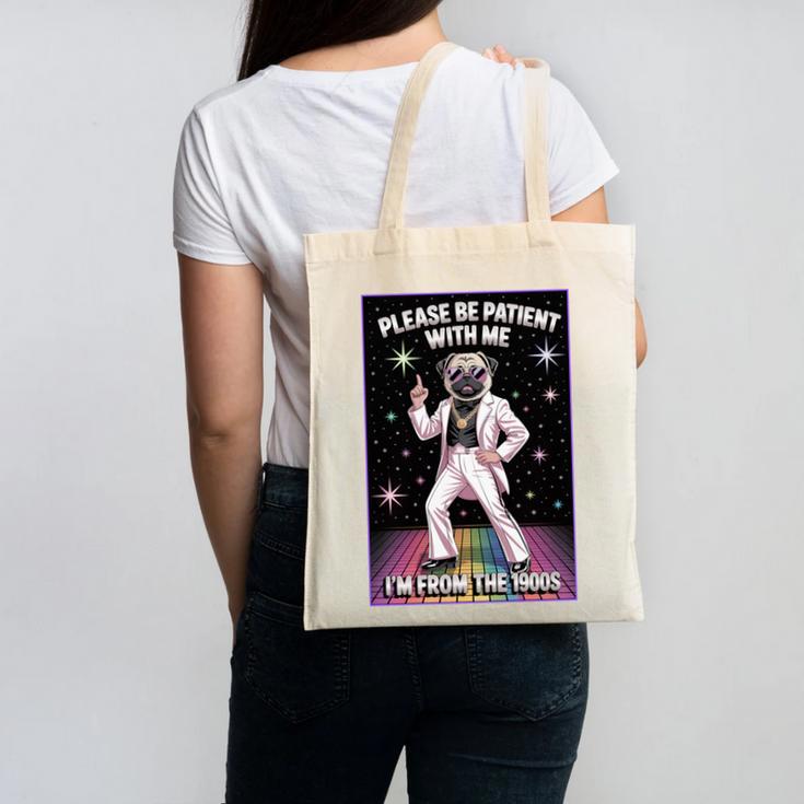 Be Patient With Me I'm From The 1900s Birthday Premium Tri-Blend Canvas Tote Bag