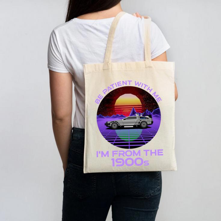 Be Patient With Me I'm From The 1900s Synthwave Canvas Tote Bag