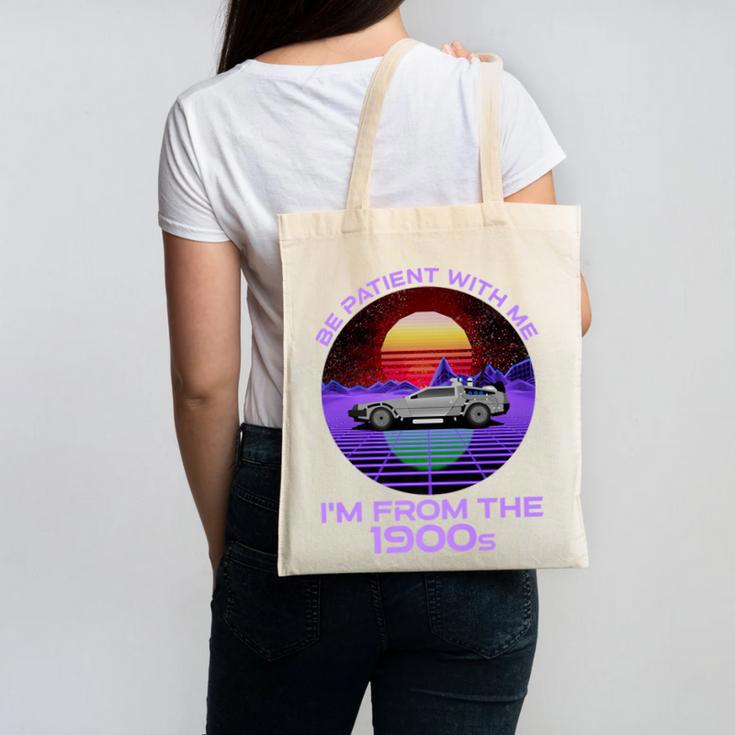 Be Patient With Me I'm From The 1900s Synthwave Premium Canvas Tote Bag