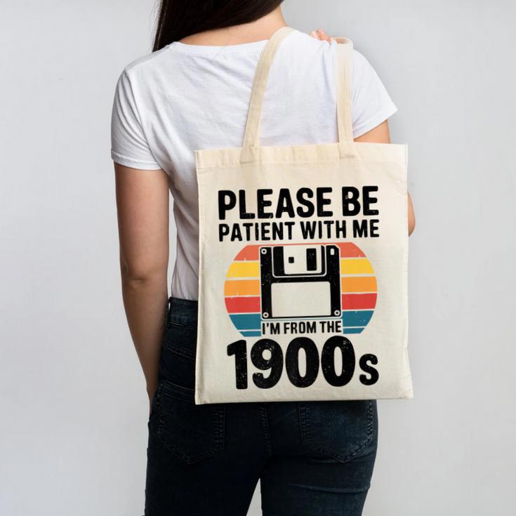 Please Be Patient With Me I'm From The 1900s Floppy Disk Premium Canvas Tote Bag