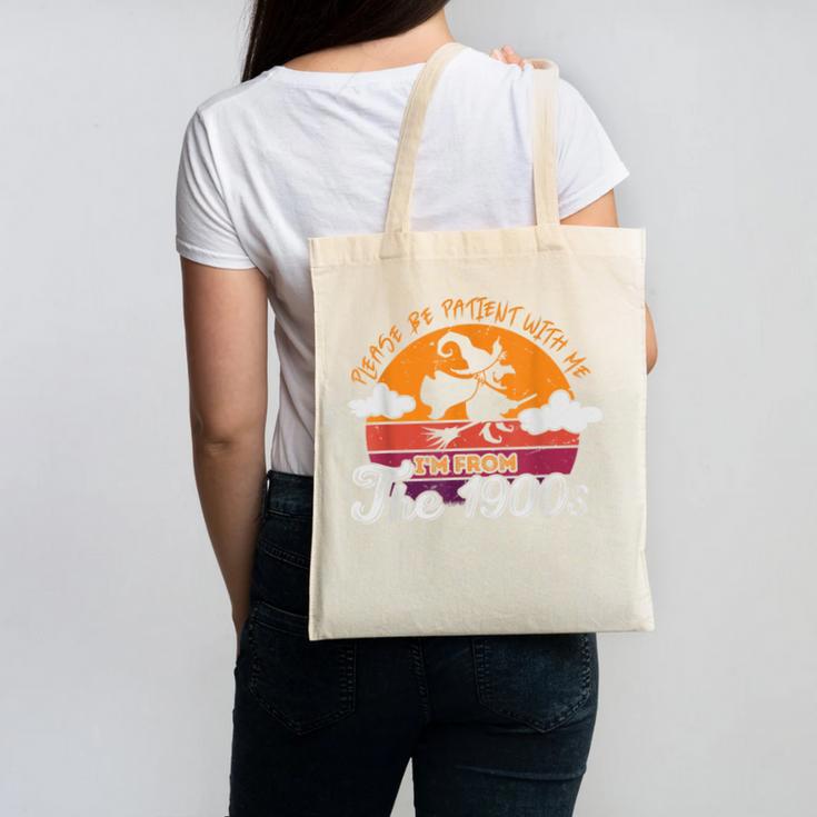 Please Be Patient With Me I'm From The 1900s Halloween Canvas Tote Bag