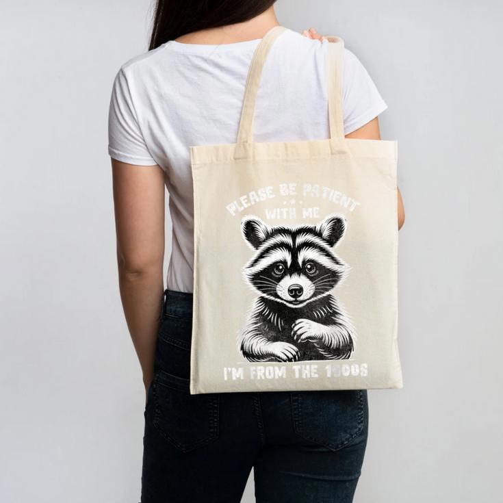 Please Be Patient I'm From The 1900s Old People Retro Canvas Tote Bag