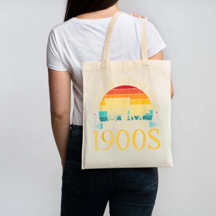 Please Be Patient To Me I'm From The 1900s Retro Vintage Canvas Tote Bag Please Be Patient To Me I'm From The 1900s Retro Vintage Canvas Tote Bag