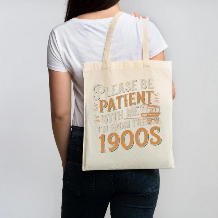 Please Be Patient With Me I'm From The 1900s Vintage Quote Premium Tri-Blend Canvas Tote Bag