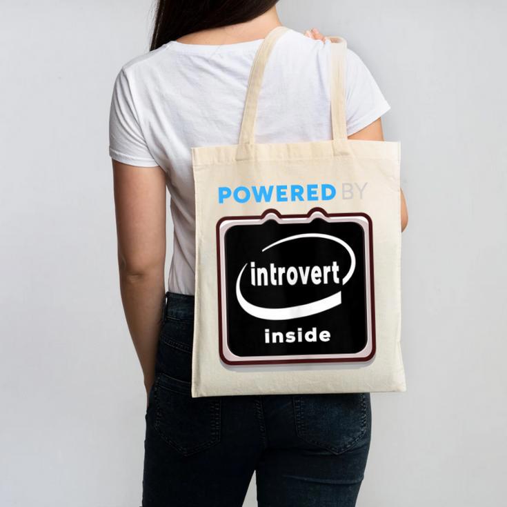 Powered By Introvert Inside Embrace Your Quiet Strength Canvas Tote Bag Powered By Introvert Inside Embrace Your Quiet Strength Canvas Tote Bag