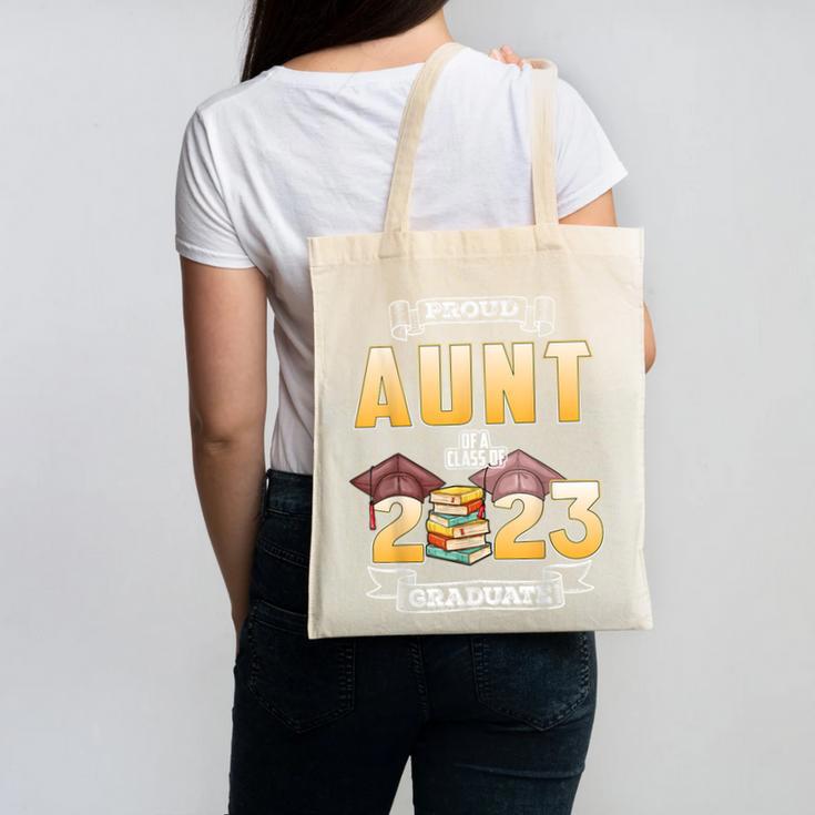 Proud Aunt Of A Class Of 2023 Graduate Graduation Women Canvas Tote Bag
