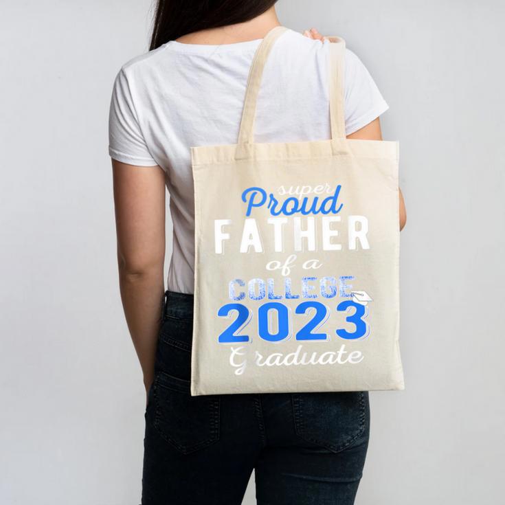 Proud Father Of 2023 College Graduate Family 23 Graduation Canvas Tote Bag