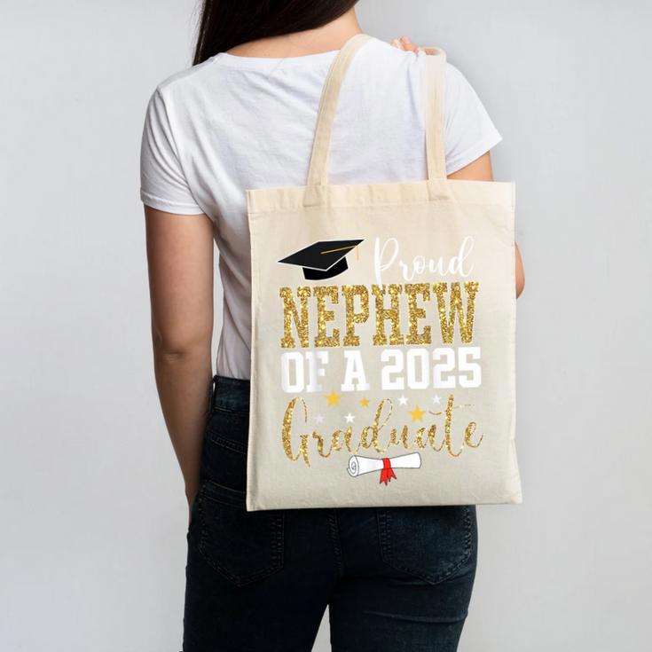 Proud Nephew Of A 2025 Graduate Nephew Graduation 2025 Canvas Tote Bag