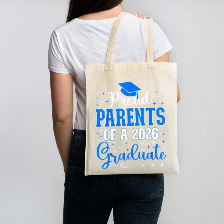 Proud Parents Of a Class Of 2026 Graduate For Graduation Canvas Tote Bag