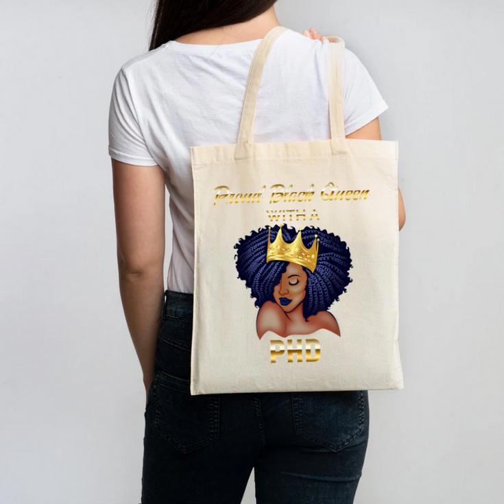 Proud Queen PhD Doctorate Degree Graduation T-Shirt Canvas Tote Bag