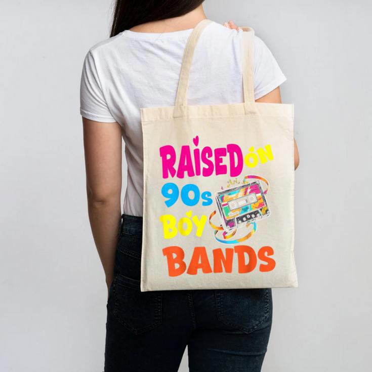Raised On 90s Boy Bands Nostalgia Love Women Men Canvas Tote Bag Raised On 90s Boy Bands Nostalgia Love Women Men Canvas Tote Bag