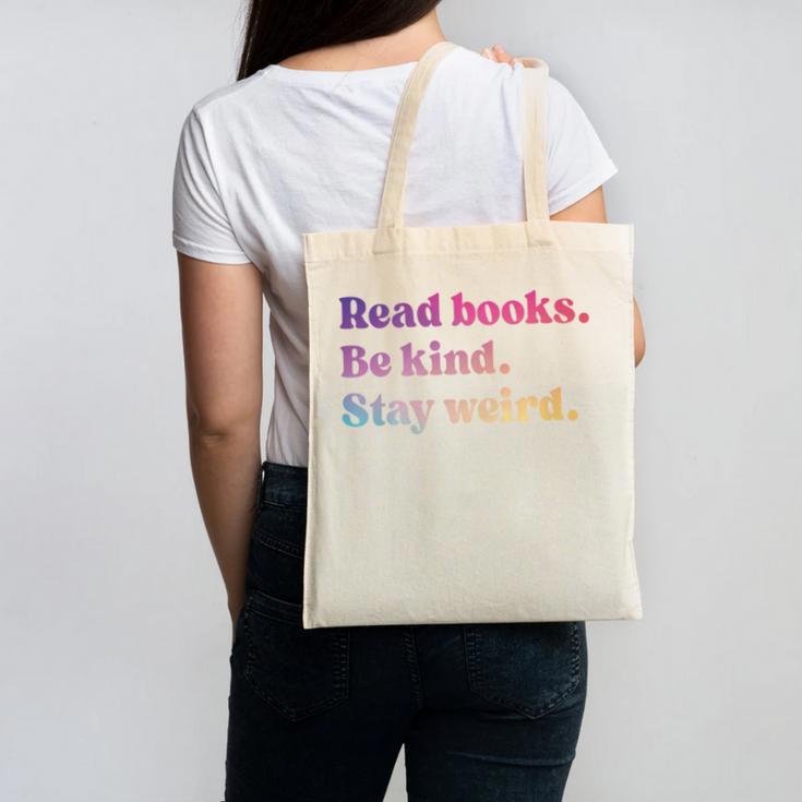 Read Books Be Kind Stay Weird Book Lover Premium Tri-Blend Canvas Tote Bag