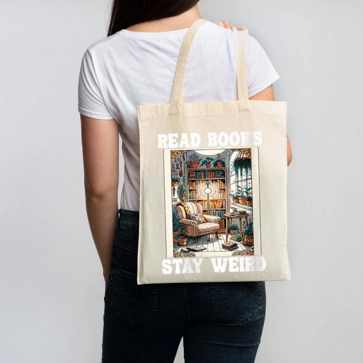 Read Books Stay Weird Book Lover Introvert Book Canvas Tote Bag Read Books Stay Weird Book Lover Introvert Book Canvas Tote Bag