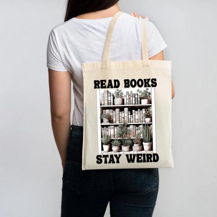 Read Books Stay Weird Book Lover Joke Introvert Reading Premium Canvas Tote Bag