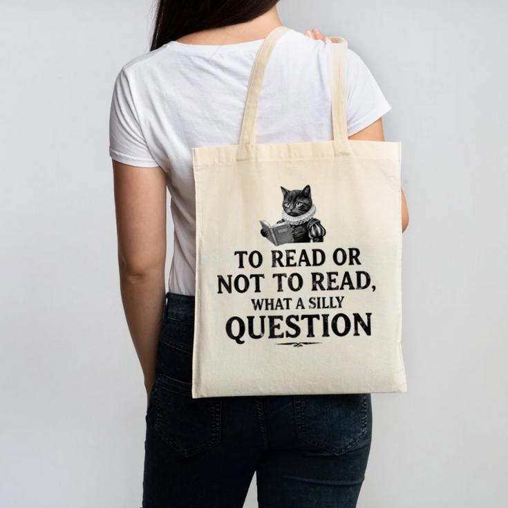 To Read Or Not To Read Book Lover Readers Bookworm Reading Canvas Tote Bag