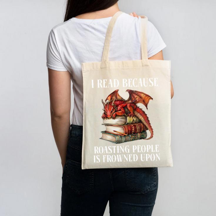 I Read Because Roasting People Is Frowned Upon Dragon Book Premium Tri-Blend Canvas Tote Bag