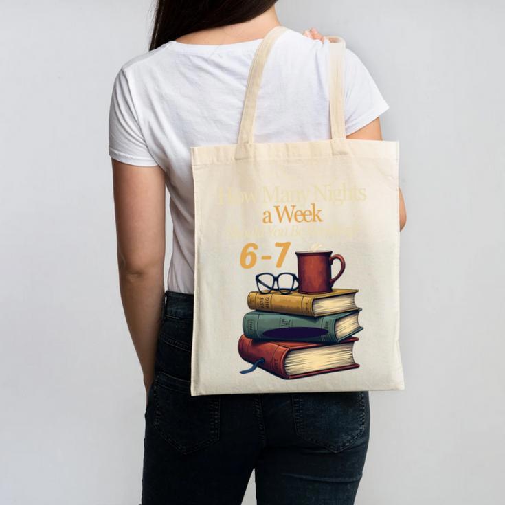 Reading 6 7 Nights Meme English Teacher Bookworm Books Canvas Tote Bag