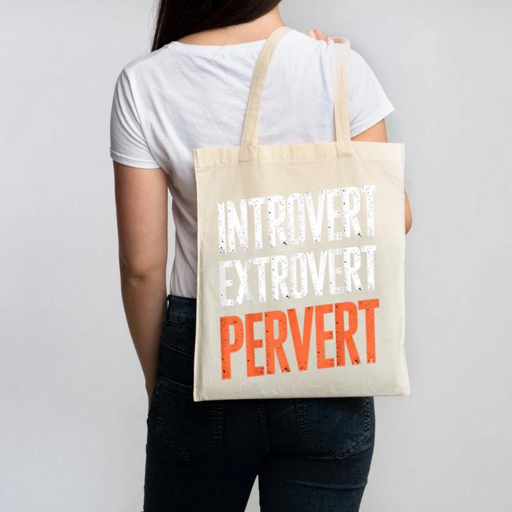 Sarcastic Introvert Extrover Pervert Canvas Tote Bag Sarcastic Introvert Extrover Pervert Canvas Tote Bag