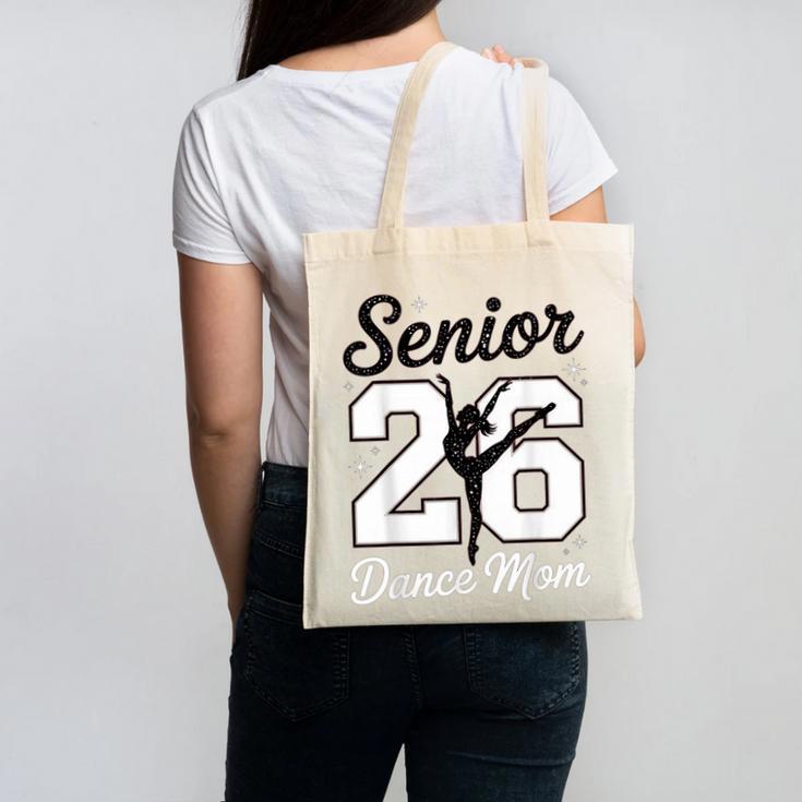 Senior Dance Mom Class Of 2026 Dancer Daughter Graduation Canvas Tote Bag