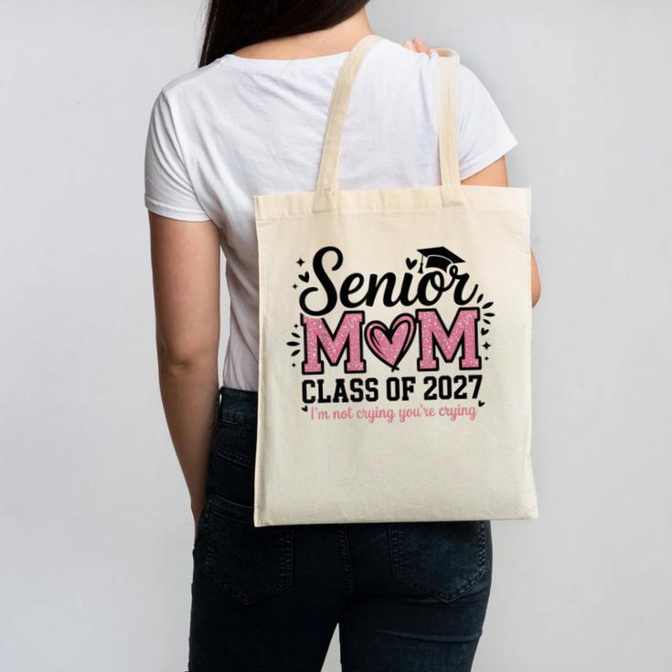 Senior Mom 2027 Class Of 2027 Graduation Proud Senior Mother Canvas Tote Bag