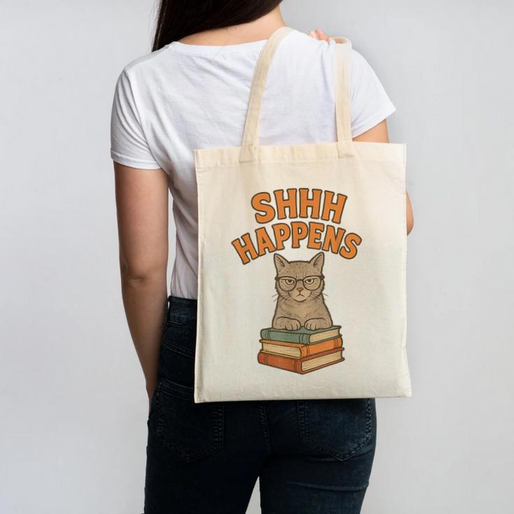 SHHH Happens Librarian Cat Books Library Canvas Tote Bag