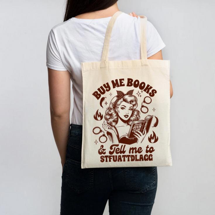 Smut Reader Spicy Buys Me Books & Tells Me To Stfuattdlagg Canvas Tote Bag