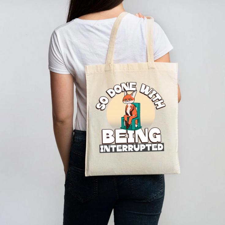 So Done With Being Interrupted Sick And Tired Introvert Premium Tri-Blend Canvas Tote Bag