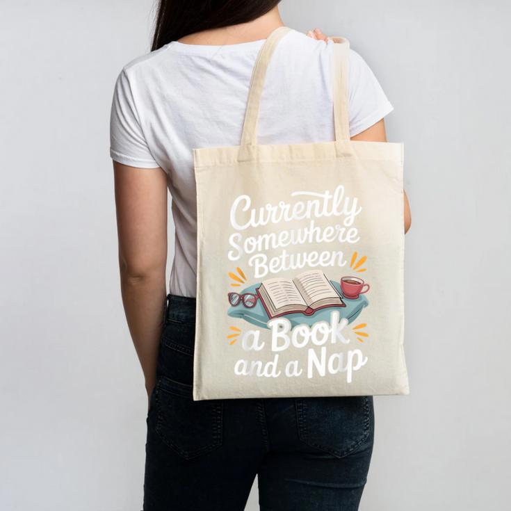 Somewhere Between a Book And a Nap – Cozy Reading Canvas Tote Bag