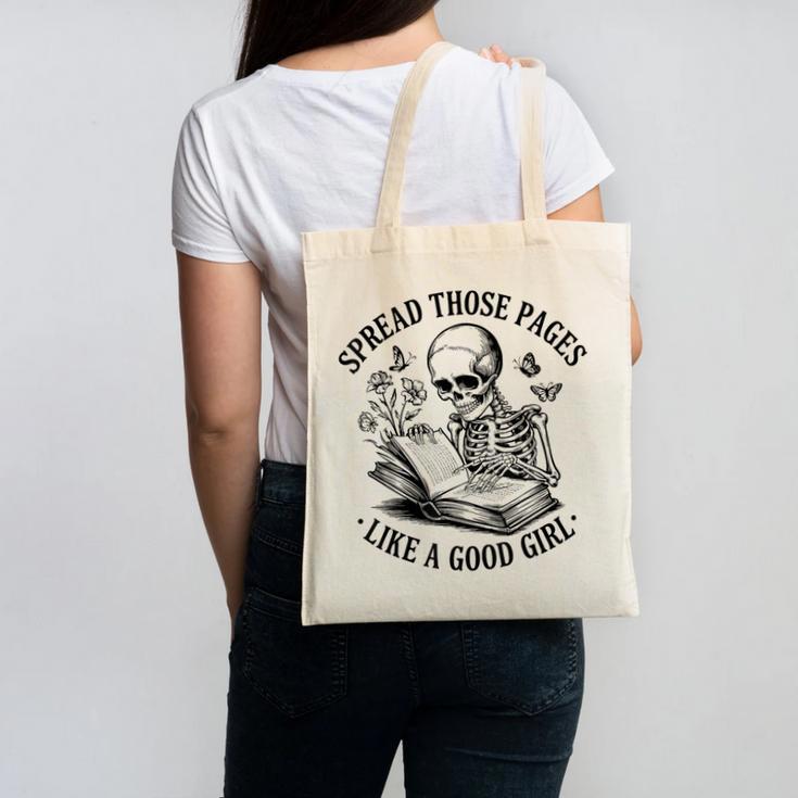 Spread Those Pages Like A Good Girl Skeleton Floral Book Canvas Tote Bag