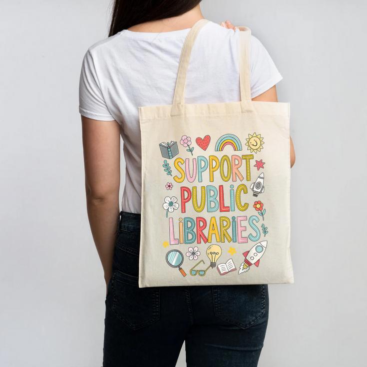 Support Public Libraries Reading Book Nerd Bookworm Literacy Canvas Tote Bag Support Public Libraries Reading Book Nerd Bookworm Literacy Canvas Tote Bag