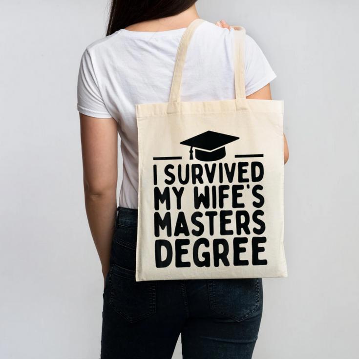 I Survived My Wife's Masters Degree Graduation Class Of 2025 Canvas Tote Bag