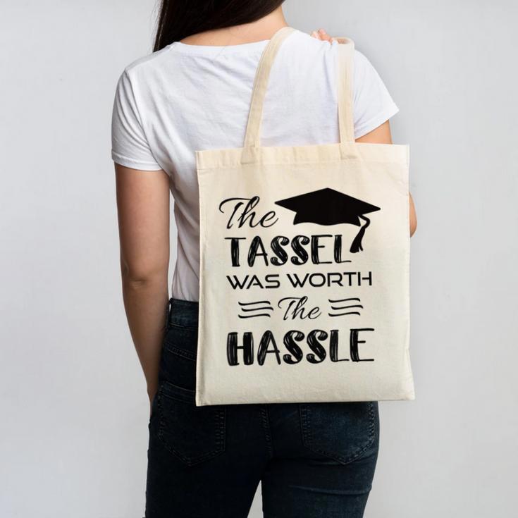 The Tassel Was Worth The Hassle Shirt Graduation TShirt Canvas Tote Bag