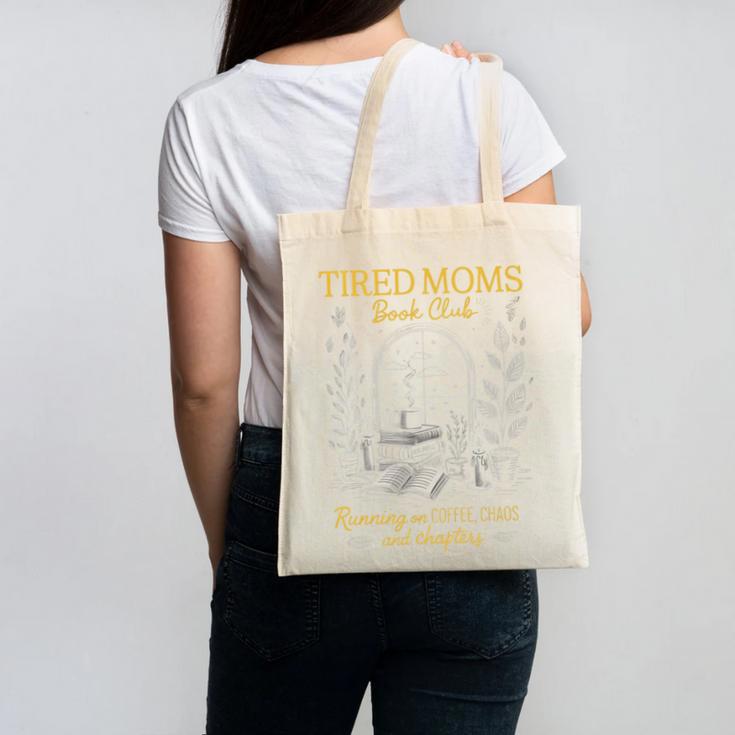 Tired Moms Book Club Coffee Chaos Readers Cozy Canvas Tote Bag