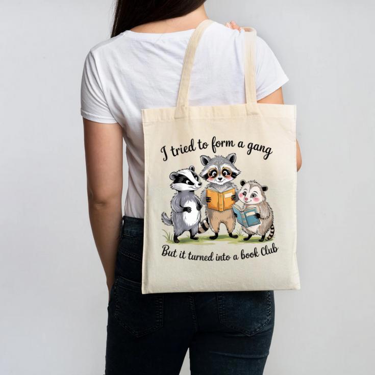 I Tried To Form A Gang But It Turned Into A Book-Club Reader Canvas Tote Bag