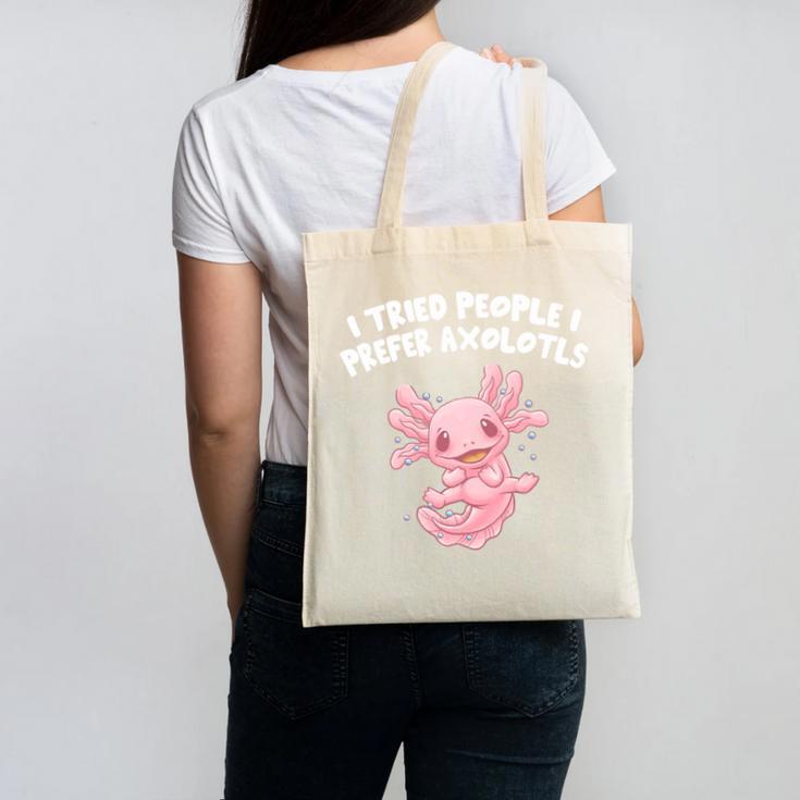 I Tried People I Prefer Axolotl Salamander Introvert Canvas Tote Bag I Tried People I Prefer Axolotl Salamander Introvert Canvas Tote Bag
