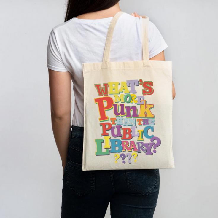 Whats More Punk Than The Public Library T Shirt Book Lover Canvas Tote Bag