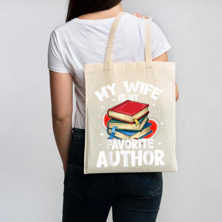 My Wife Is My Favorite Author Book Writer Canvas Tote Bag My Wife Is My Favorite Author Book Writer Canvas Tote Bag