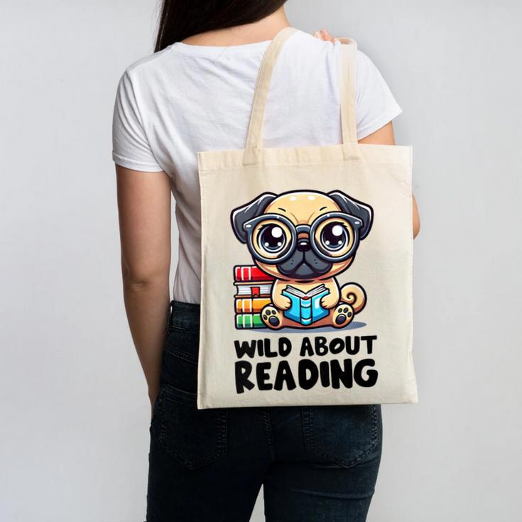 Wild About Reading Book Lover Pug Dog Canvas Tote Bag