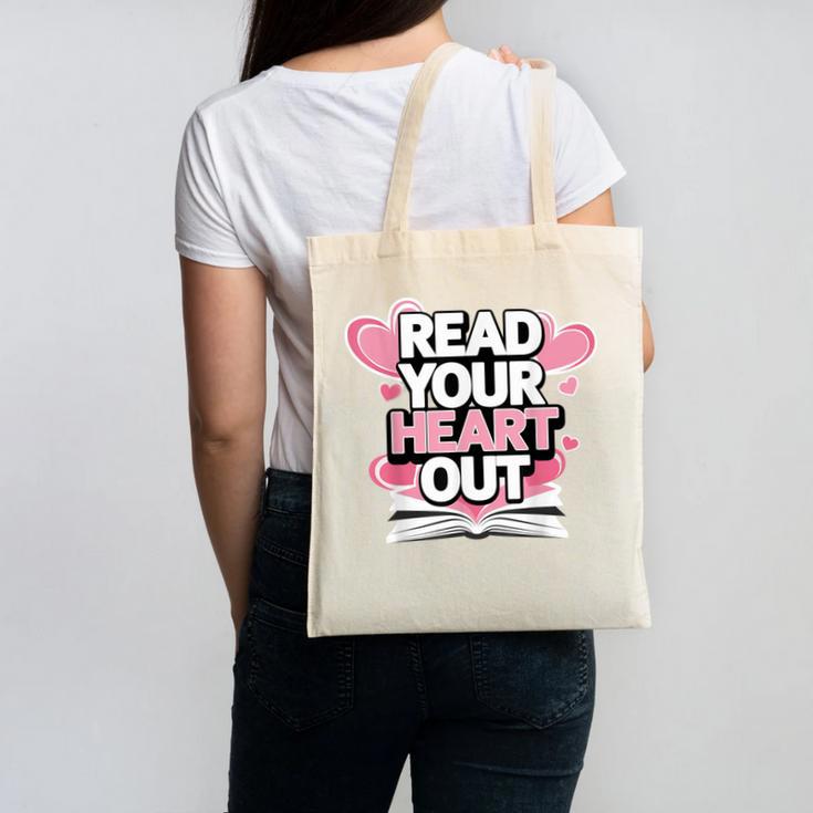 Women Read Your Heart Out Valentine's Day Teacher Book Canvas Tote Bag Women Read Your Heart Out Valentine's Day Teacher Book Canvas Tote Bag