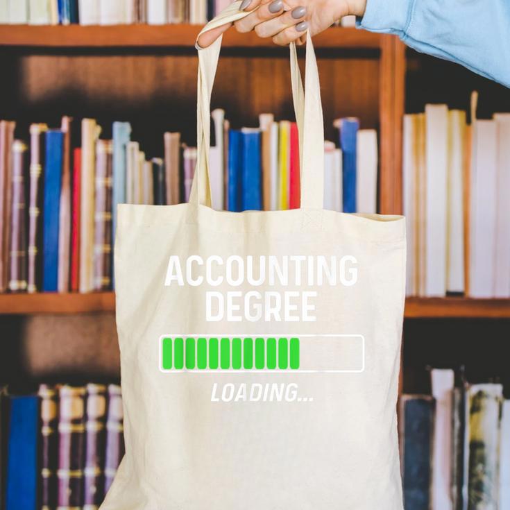 Accounting Degree Loading Shirt Graduation Student Canvas Tote Bag
