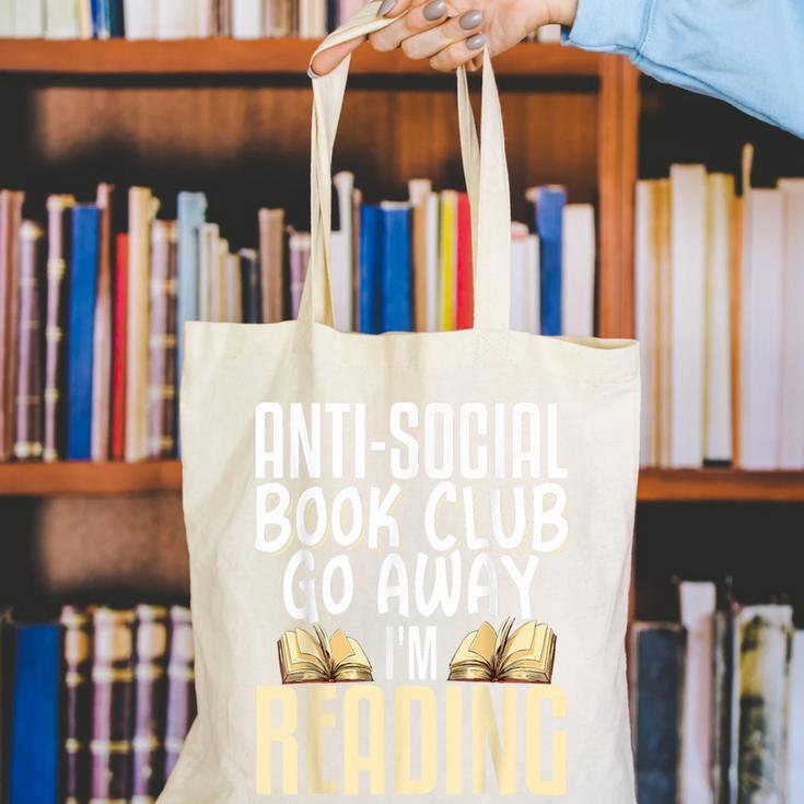 Anti Social Book Club Go Away I'm Reading Canvas Tote Bag