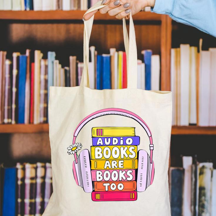 Audiobooks Are Books Too – Bookworm Nerd Reading Geek Canvas Tote Bag