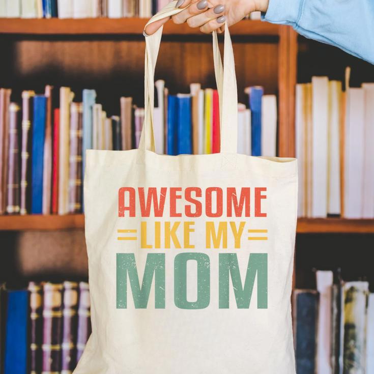 Awesome Like My Mom For Graduation Day Canvas Tote Bag